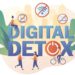 Reasons To Do A Digital Detox | Birla Healthcare