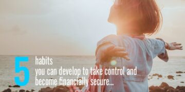 5 habits to become financially secure